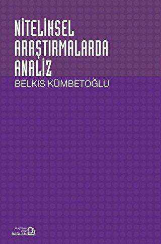 Niteliksel Araştırmalarda Analiz - Bağlam Yayınları