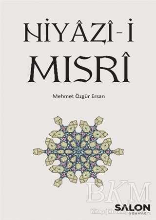 Niyazi-i Mısri - Salon Yayınları