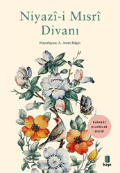 Niyazi-i Mısri Divanı - Kapı Yayınları