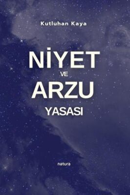 Niyet ve Arzu Yasası - 1
