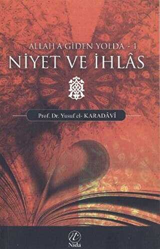 Niyet ve İhlas - Nida Yayıncılık