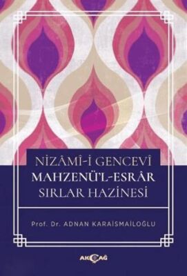 Nizami-i Gencevi Mahzenü-l - Esrar Sırlar Hazinesi - 1