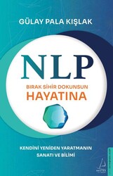 NLP - Bırak Sihir Dokunsun Hayatına - Destek Yayınları
