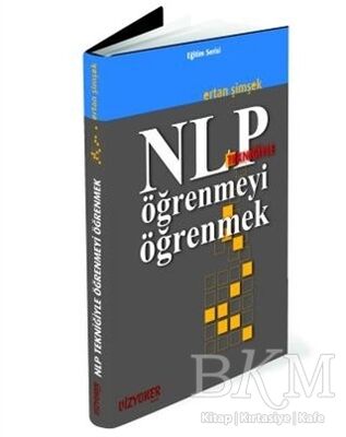 NLP Tekniğiyle Öğrenmeyi Öğretmek - 1