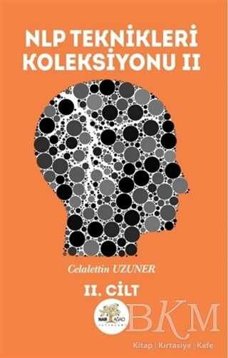 NLP Teknikleri Koleksiyonu 2 - Nar Ağacı Yayınları