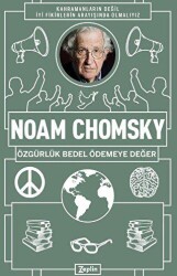 Noam Chomsky : Özgürlük Bedel Ödemeye Değer - Zeplin Kitap