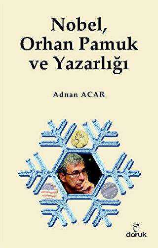 Nobel, Orhan Pamuk ve Yazarlığı - Doruk Yayınları