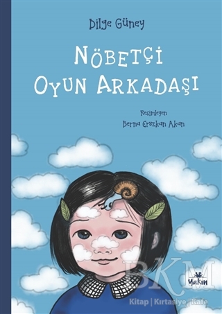 Nöbetçi Oyun Arkadaşı - Yakın Kitabevi