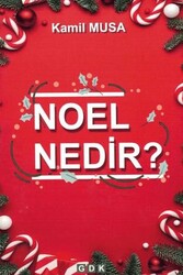 Noel Nedir? - GDK Yayınları