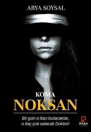 Noksan - Koma - Paşa Yayınları