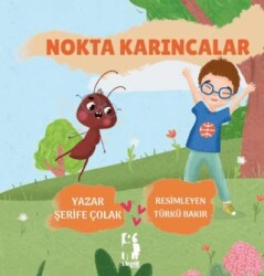 Nokta Karıncalar - Virgül Çocuk