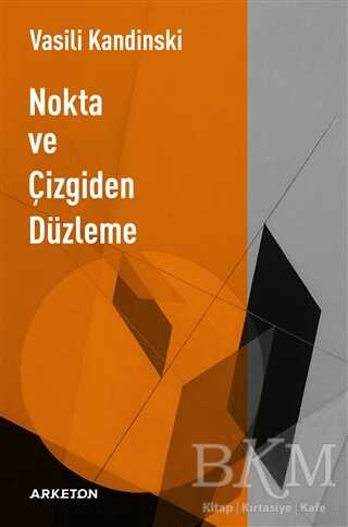 Nokta ve Çizgiden Düzleme - Arketon Yayıncılık