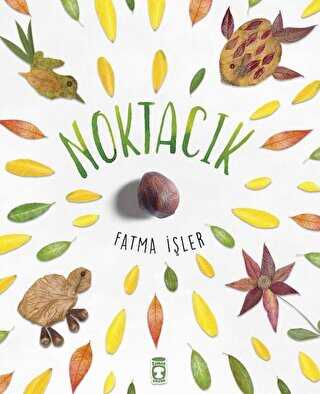 Noktacık - Timaş Çocuk