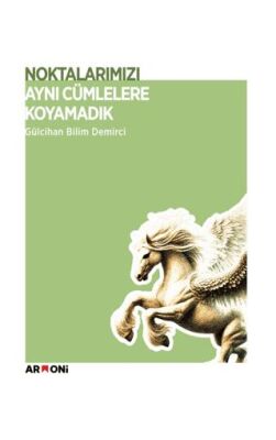 Noktalarımızı Aynı Cümlelere Koyamadık - 1