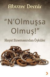  N’Olmuşsa Olmuş - Cinius Yayınları