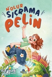 N’olur Sıçrama Pelin - Kronik Kitap