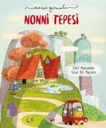 Nonni Tepesi - Bilim ve Sanat Yayınları