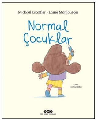 Normal Çocuklar - 1