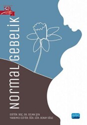 Normal Gebelik - Nobel Akademik Yayıncılık