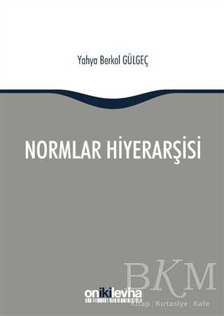 Normlar Hiyerarşisi - 1