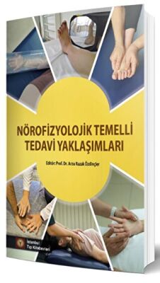 Nörofizyolojik Temelli Tedavi Yaklaşımları - 1