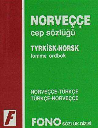 Norveççe - Türkçe - Türkçe - Norveççe Cep Sözlüğü