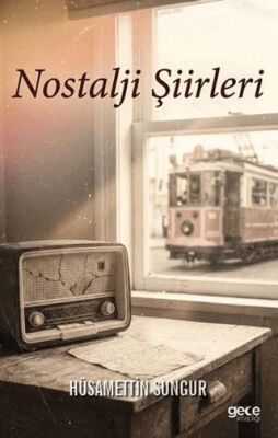 Nostaji Şiirleri - 1