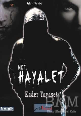 Not: Hayalet
