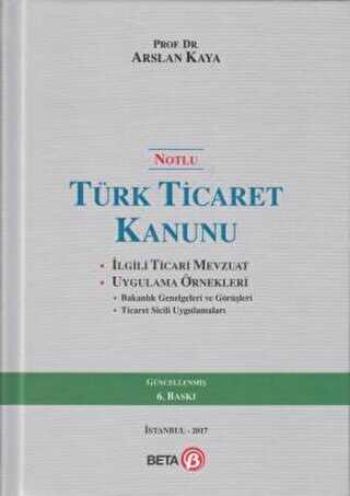 Notlu Türk Ticaret Kanunu - Beta Yayınevi