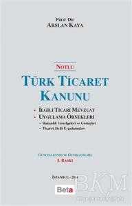 Notlu Türk Ticaret Kanunu Ciltli