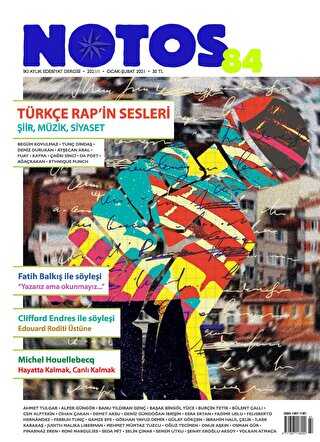 Notos Öykü İki Aylık Edebiyat Dergisi Sayı: 84 Ocak-Şubat 2021 - Notos Öykü Dergisi