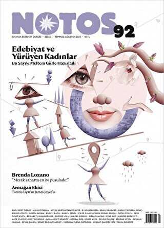 Notos Öykü İki Aylık Edebiyat Dergisi Sayı: 92 Temmuz - Ağustos 2022