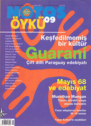 Notos Öykü İki Aylık Edebiyat Dergisi Sayı: 9 Nisan - Mayıs 2008