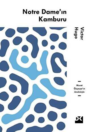Notre Dame`ın Kamburu - Doğan Kitap