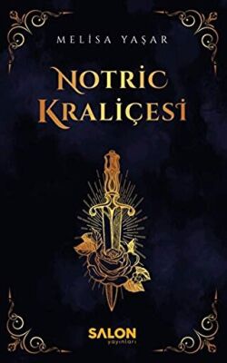 Notric Kraliçesi - 1