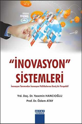 Novasyon Sistemleri İnovasyon Tanımından İnovasyon Politikalarına Geniş Bir Perspektif - 1