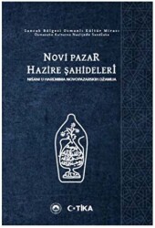 Novi Pazar Hazire Şahideleri - Rumeliya Yayıncılık