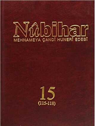 Nubihar Mehnameya Çandi Huneri Ebedi 15 115 - 118