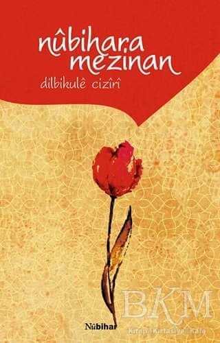 Nubihara Mezinan - Nubihar Yayınları