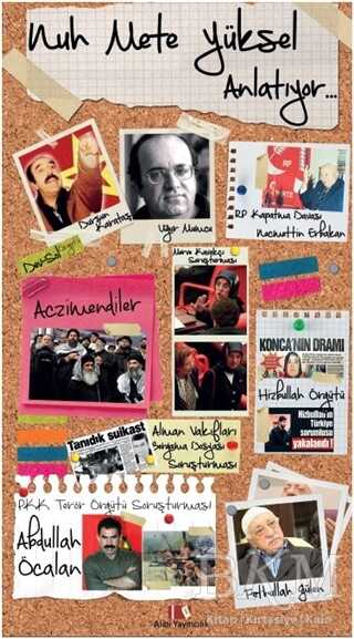 Nuh Mete Yüksel Anlatıyor... - Alibi Yayıncılık