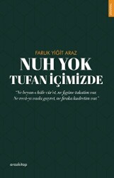 Nuh Yok Tufan İçimizde - Araz Kitap