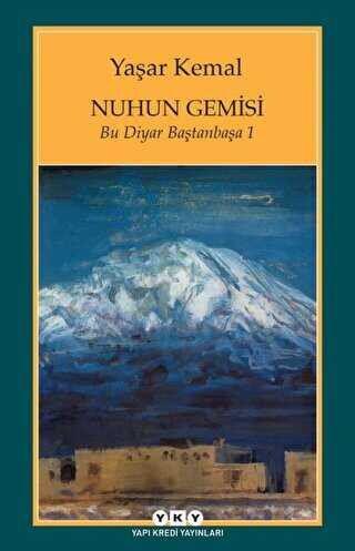 Nuhun Gemisi - Yapı Kredi Yayınları