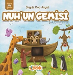 Nuh’un Gemisi - Siyer Çocuk Yayınları