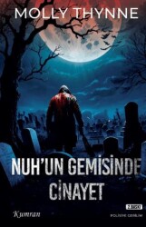 Nuh’un Gemisinde Cinayet - Kumran Yayınları