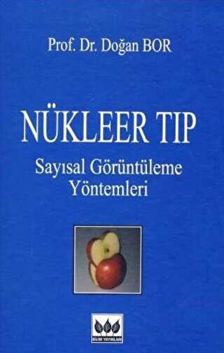 Nükleer Tıp, Sayısal Görüntüleme Yöntemleri - Bilim Yayınevi