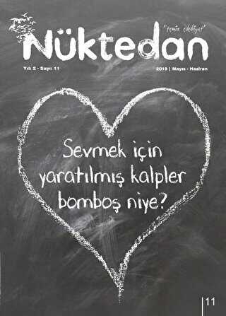 Nüktedan Dergisi Sayı: 11 Mayıs - Haziran 2019 - Nüktedan Dergisi