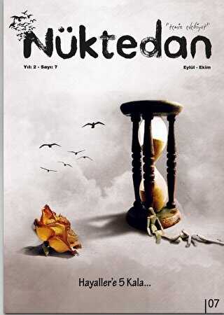 Nüktedan Dergisi Yıl: 2 Sayı: 7 Eylül - Ekim 2018 - Nüktedan Dergisi