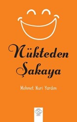 Nükteden Şakaya - Post Yayınevi