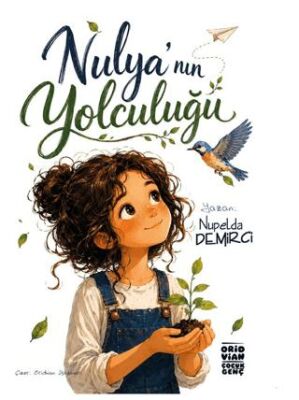 Nulya’nın Yolculuğu - 1