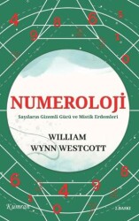 Numeroloji-Sayıların Gizemli Gücü ve Mistik Erdemleri - Kumran Yayınları